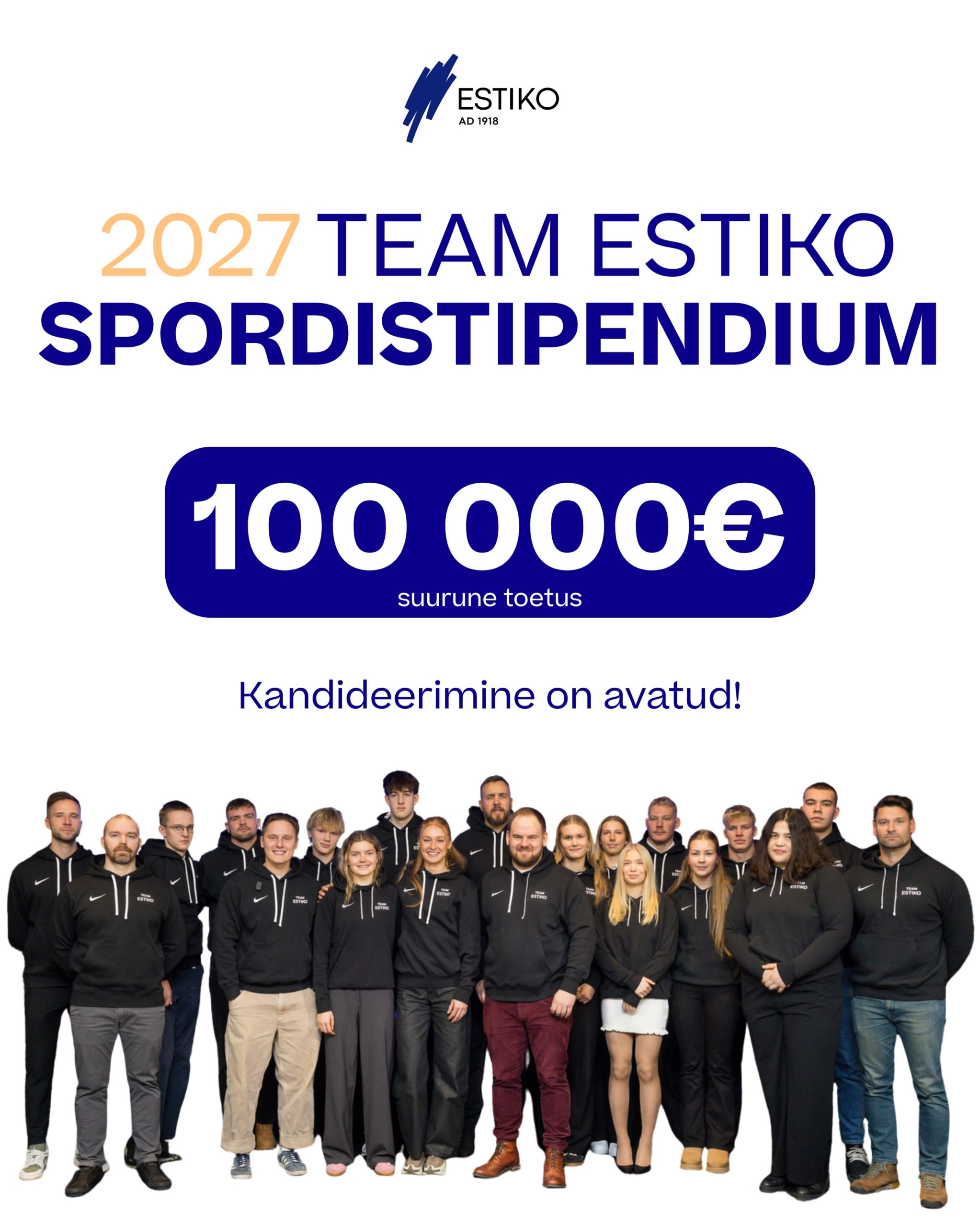 Estiko Grupp on avanud kandideerimise Team Estiko 2027. aasta stipendiumidele, mille raames jagatakse sportlastele ja treeneritele kokku 100 000 eurot. Stipendi